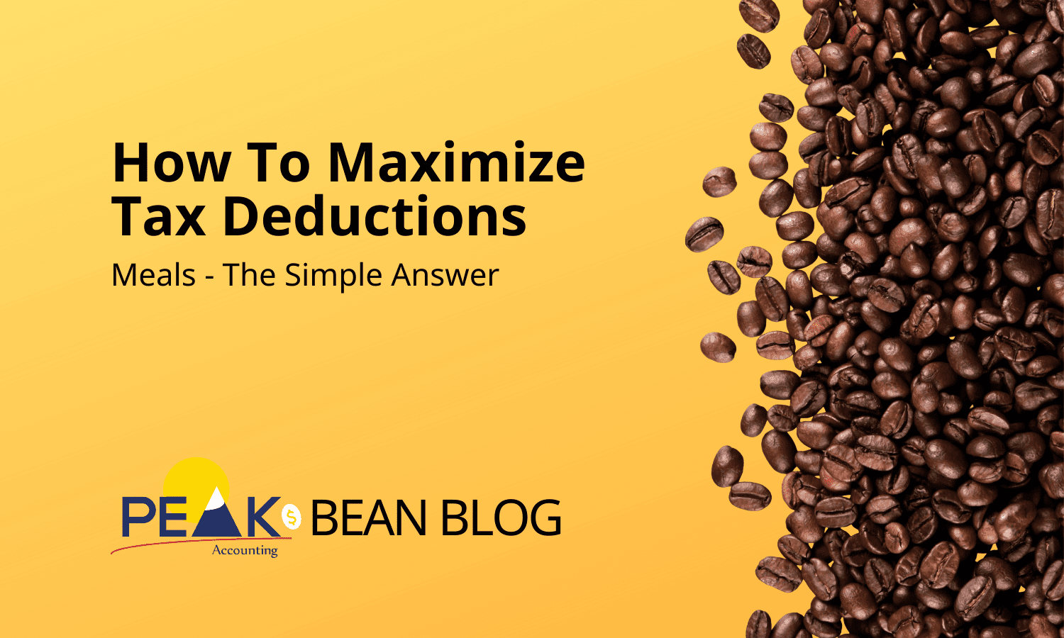 How To Maximize Your Tax Deductions? Meals - The Simple Answer